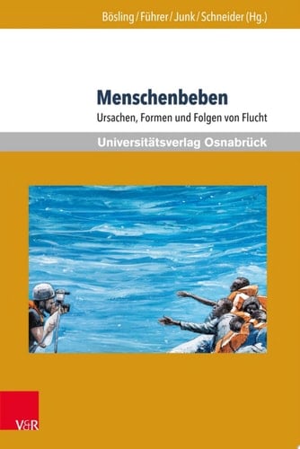 Menschenbeben Ursachen, Formen und Folgen von Flucht