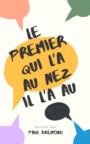 Le premier qui l'a au nez il l'a au Q