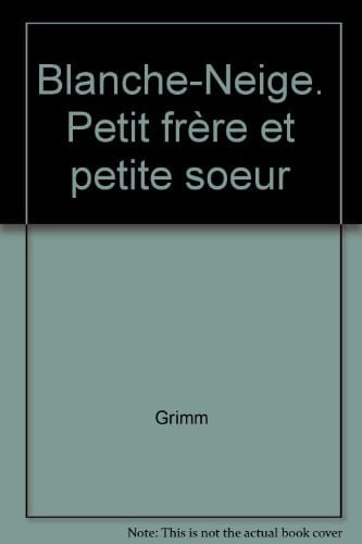 Blanche-Neige. Petit frère et petite soeur