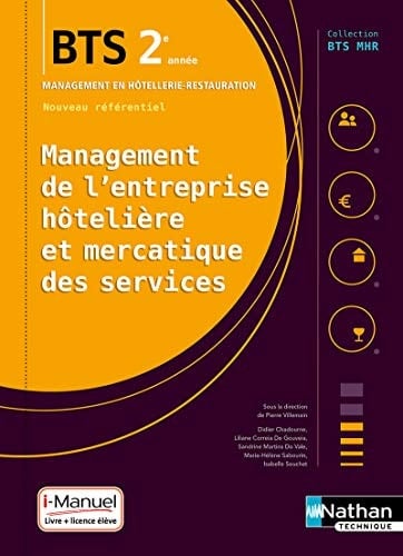 Management de l'entreprise hôtelière et mercatique des services BTS MHR 2e année