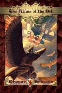 Dragon Brigade The Affair of the Orb Adventure