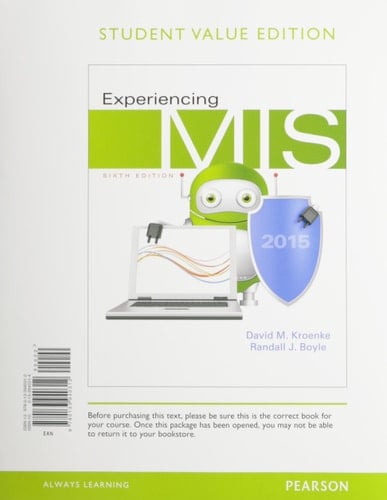 Experiencing Mis + Mymislab With Pearson Etext Student Value Edition