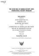 The Outer Ring of Border Security Dhs's International Security Programs