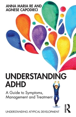 Understanding ADHD A Guide to Symptoms, Management and Treatment