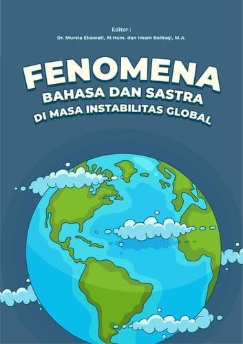 Fenomena Bahasa dan Sastra di Masa Instabilitas Global