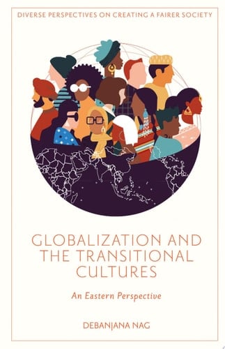 Globalization and the Transitional Cultures