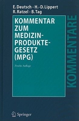 Kommentar zum Medizinproduktegesetz (MPG)