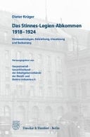 Das Stinnes-Legien-Abkommen 1918-1924 Voraussetzungen, Entstehung, Umsetzung und Bedeutung