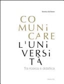 Comunicare l'Università. Tra ricerca e didattica