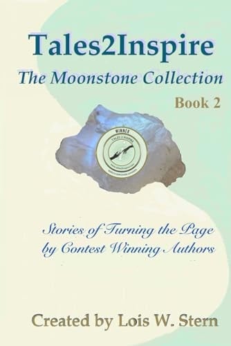 Tales2Inspire ~ The Moonstone Collection - Book 2