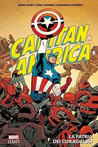 La patria dei coraggiosi. Capitan America