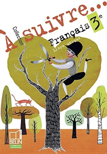 Français 3e Livre unique