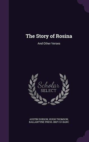 The Story of Rosina And Other Verses