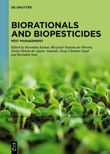 Biorationals and Biopesticides Pest Management