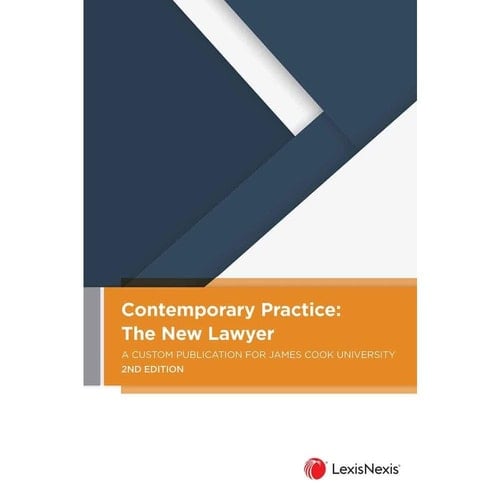Contemporary Practice: the New Lawyer - a Custom Publication for James Cook University, 2nd Edition (eBook)