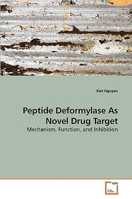 Peptide Deformylase As Novel Drug Target: Mechanism, Function, and Inhibition