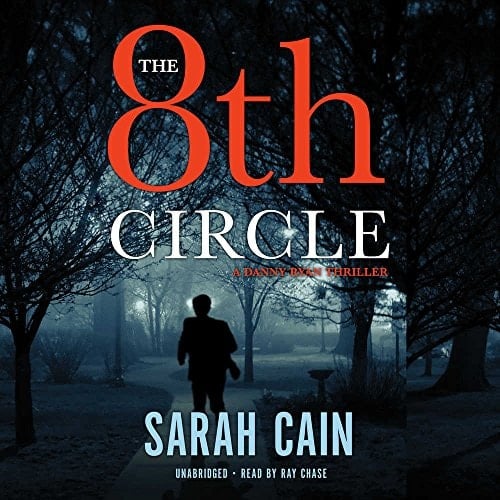 The 8th Circle Lib/E: A Danny Ryan Thriller (Danny Ryan Thrillers)