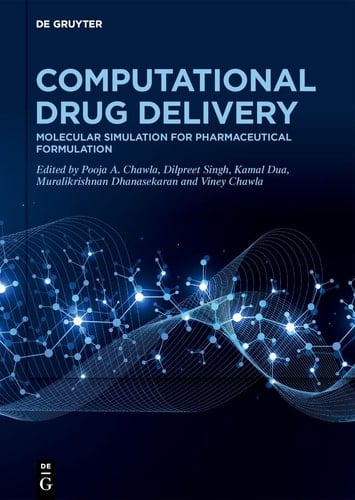 Computational Drug Delivery Molecular Simulation for Pharmaceutical Formulation