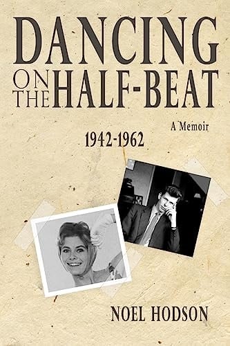 Dancing on the Half-Beat 1942 - 1962