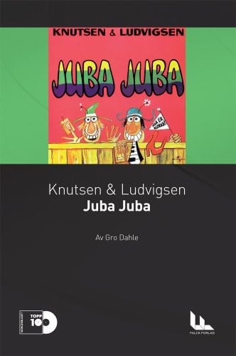 Knutsen & Ludvigsen : Juba Juba