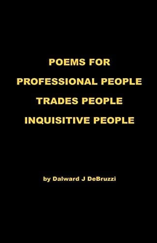 Poems for Professional People - Trades People - Inquisitive People
