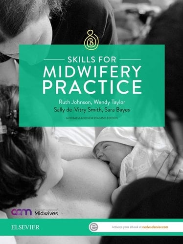 Skills for Midwifery Practice Australian & New Zealand Edition