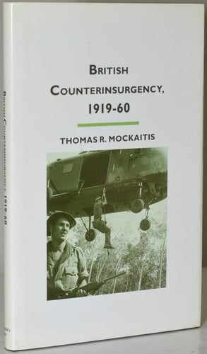 British Counterinsurgency, 1919-60