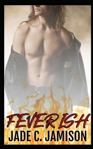 Feverish: Rock Star Romance (Bullet Rockstar Romance Series)