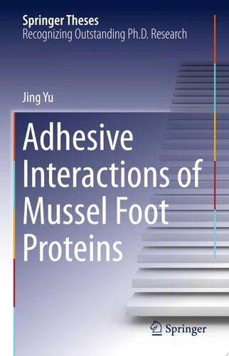 Adhesive Interactions of Mussel Foot Proteins