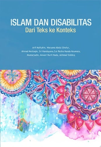 Islam dan Disabilitas - Dari Teks ke Konteks