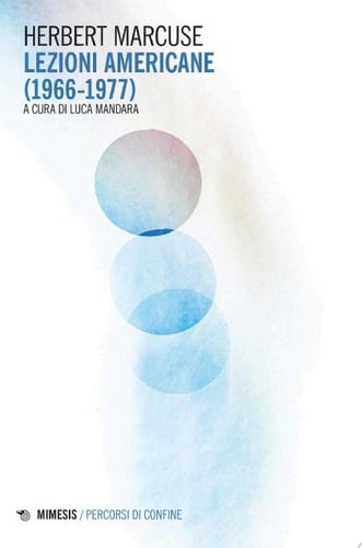 Lezioni americane (1966-1977)