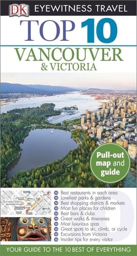 Top 10 Vancouver and Victoria