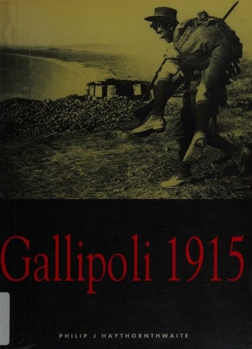 Gallipoli: 1915 (Osprey Trade Editions)