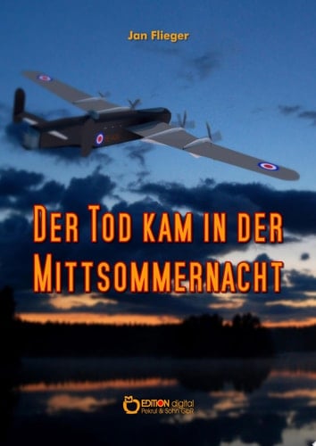 Der Tod kam in der Mittsommernacht