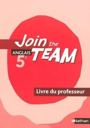 Join the Team Anglais, 5e