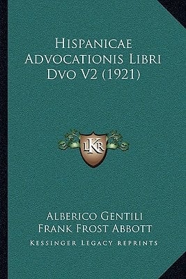 Hispanicae Advocationis Libri Dvo V2 (1921)
