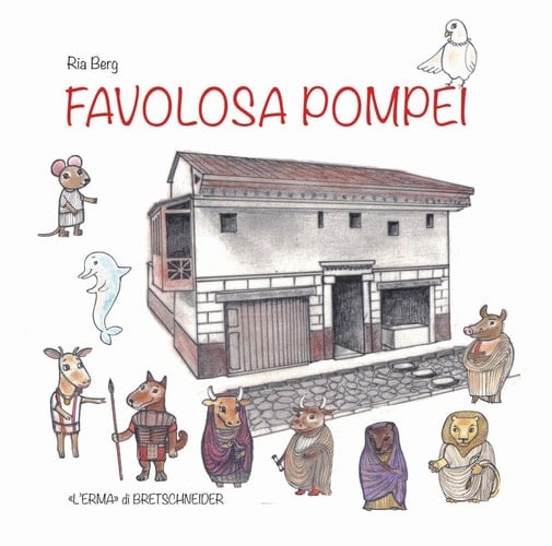 Favolosa Pompei