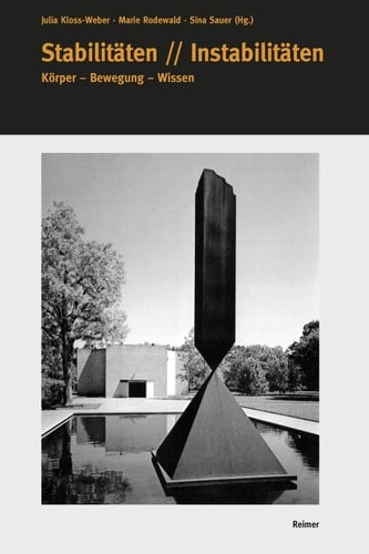 Stabilitäten // Instabilitäten Körper - Bewegung - Wissen