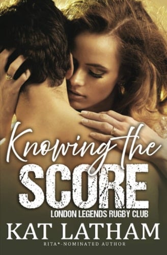 Knowing the Score A Steamy Sports Romance