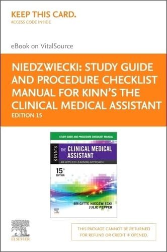 Study Guide and Procedure Checklist Manual for Kinn's The Clinical Medical Assistant - Elsevier E-Book on VitalSource (Retail Access Card) An Applied Learning Approach