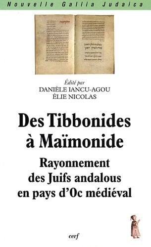 Des Tibbonides à Maïmonide