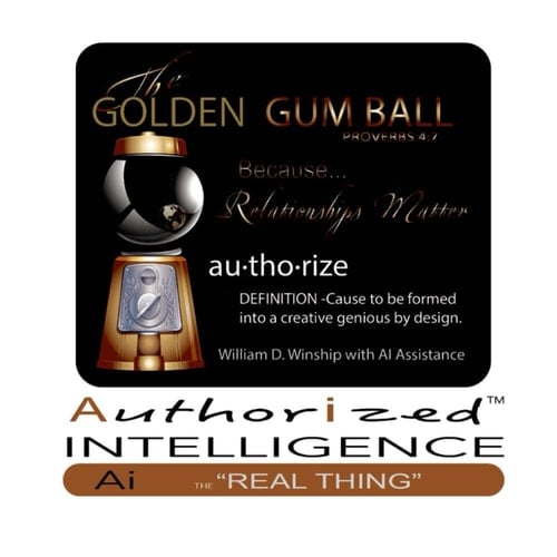 The Golden Gumball: a parable of My Fathers House