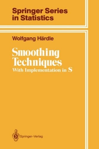 Smoothing techniques: With implementation in S (Springer series in statistics)