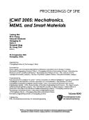 Icmit 2005: Mechatronics, Mems, and Smart Materials (Proceedings of Spie)
