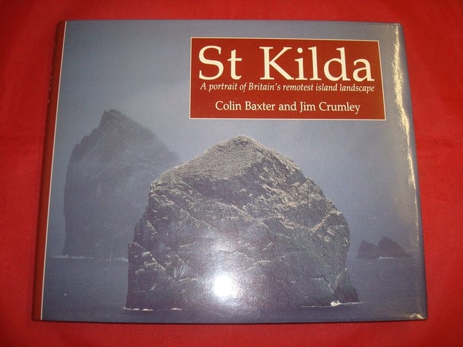 St. Kilda A Portrait of Britain's Remotest Island Landscape