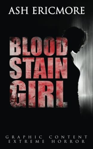 Blood Stain Girl: Extreme Horror