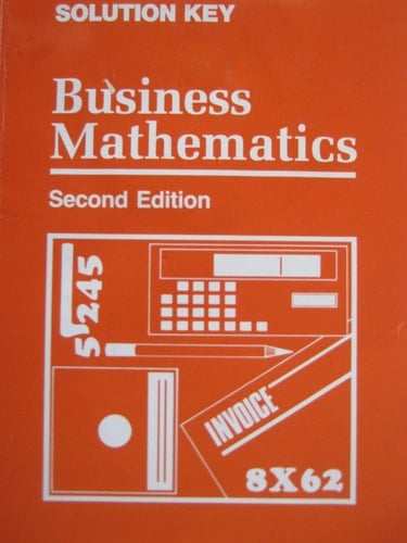 Business Mathematics Solution Key
