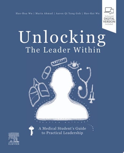Unlocking the Leader Within: A Medical Student’s Guide to Practical Leadership