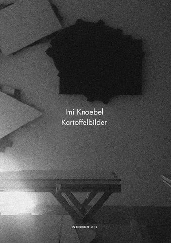 Imi Knoebel, Kartoffelbilder
