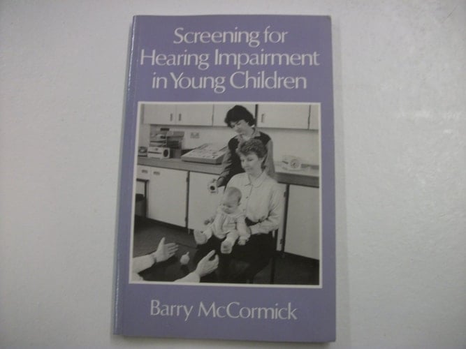 Screening for Hearing Impairment in Young Children